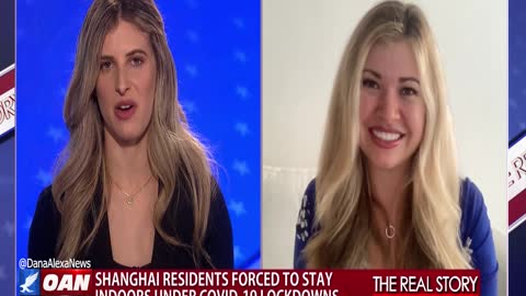 The Real Story - OAN Shanghai Lockdown with Natalie Winters