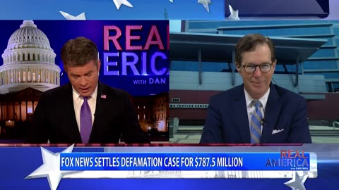 REAL AMERICA -- Dan Ball W/ OAN's John Hines, FOX Settles In Defamation Lawsuit, 4/19/23