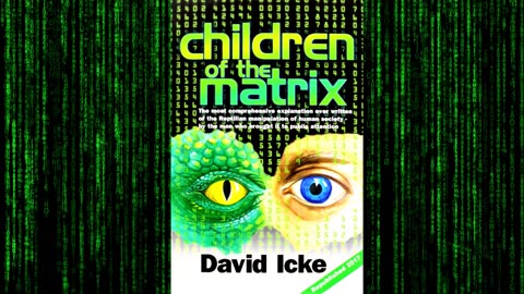 David Icke: Children of the Matrix part 2