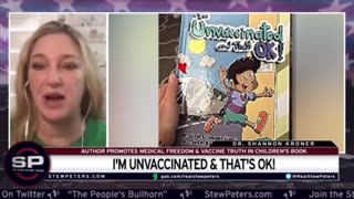 I'm Unvaccinated & That's OK: Author Promotes Medical Freedom & Vaccine Truth In Children's Book.