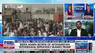 Kash Patel on the Biden administration blaming Trump for Afghanistan