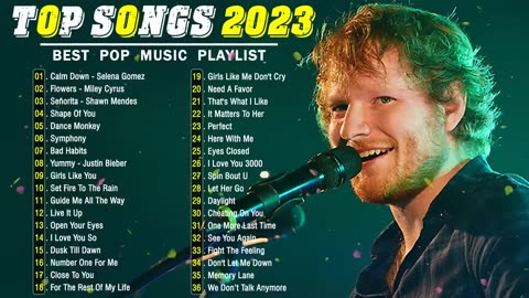 Best Pop Music Playlist 2023 __ Adele, Ed Sheeran, Miley Cyrus, Maroon 5, Rema, Taylor Swift,...