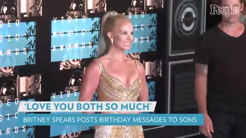 Britney Spears Sends Happy Birthday Message to Sons amid Estrangement PEOPLE