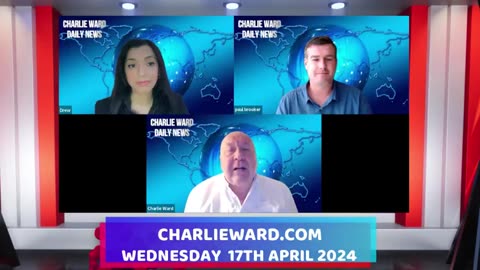 CHARLIE WARD DAILY NEWS WITH PAUL BROOKER & DREW DEMI - WEDNESDAY 17TH APRIL 2024