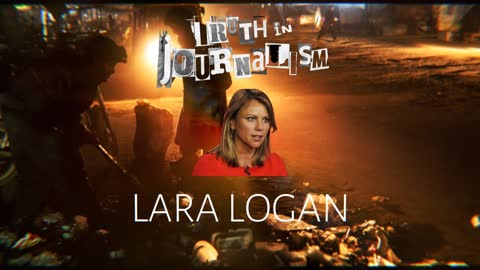 Thank you Lara Logan for truthful journalism