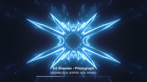 Ed Sheeran - Photograph (SEEMBLUE & JESPER JUUL REMIX)