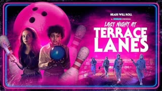 Last Night at Terrace Lanes Movie Review