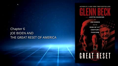 The Great Reset by Glenn Beck: Chapter 6 (back-up version)