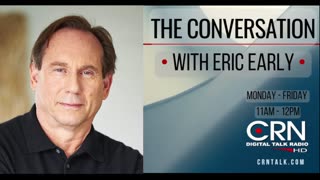 The Conversation with Eric Early 1-24-24