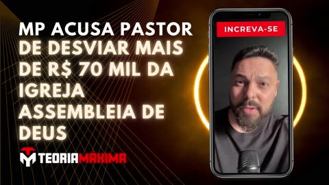 PASTOR ROUBA 56 VEZES A IGREJA