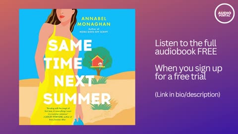 Same Time Next Summer Audiobook Summary Annabel Monaghan