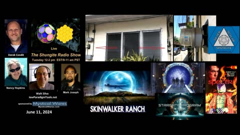 SHUNGITE REALITY 6-11-24 - Skinwalker Ranch, Stargates.Smart Meters