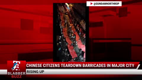 Chinese Citizens Teardown Barricades In Major City