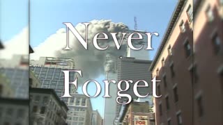 May we NEVER FORGET 9-11