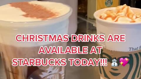 CHRISTMAS DRINKS AREAVAILABLE ATSTARBUCKS TODAY!!!