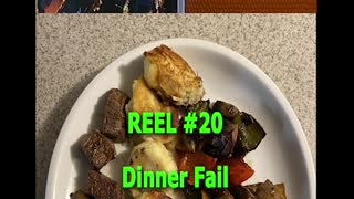 REEL #20 - Dinner Fail Turns EPIC Dinner Success