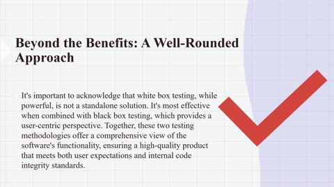 Unveiling the Power and Benefits of White Box Testing
