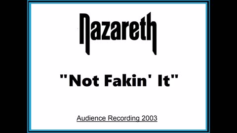 Nazareth - Not Fakin' It (Live in Verviers, Belgium 2003) Audience