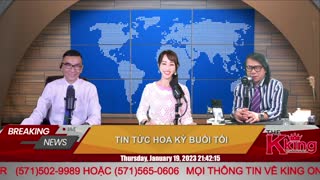 TIN TỨC HOA KỲ BUỔI TỐI - 01/19/2023 - The KING Channel