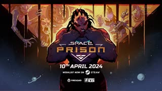 Space Prison - Gameplay Trailer