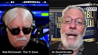 The 'X' Zone TV Show with Rob McConnell Interviews: DR. DAVID GRUDERH