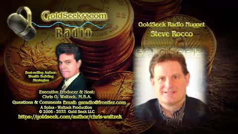 GoldSeek Radio Nugget -- Steve Rocco: Diesel Shortages, Uranium, Liquidity Crisis, Higher Mining Costs & More