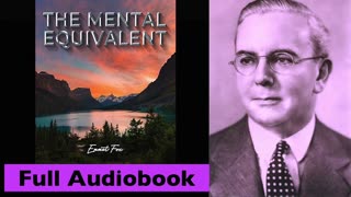 THE MENTAL EQUIVALENT By Emmet Fox - Full Audiobook