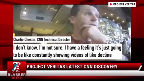 Project Veritas Latest CNN Discovery