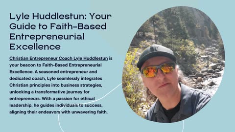 Unlocking Success with Christian Entrepreneur Coach Lyle Huddlestun