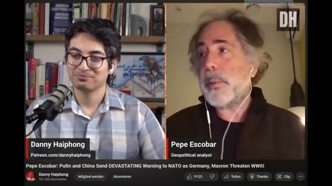 Poscast Deutsch: Pepe Escobar: Putin & China senden verheerende Warnung an NATO