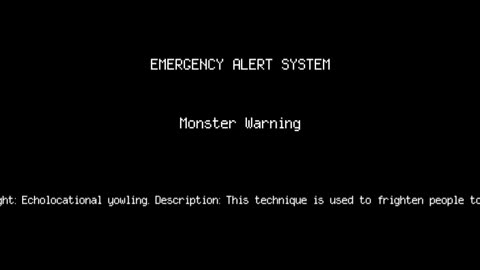 Monster Warning | Alternate Dimension EAS