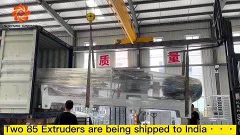 Two double screw extruders are shipped to India today···Chenyang·Sunrising Machinery