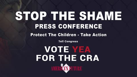 America’s Future “Stop The Shame” Press Conference July 9, 2024
