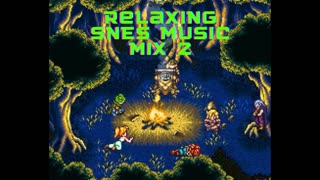 SNES Relaxing Video Game Music Mix 2