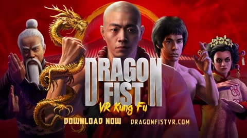 Dragon Fist: VR Kung Fu - Official Launch Trailer