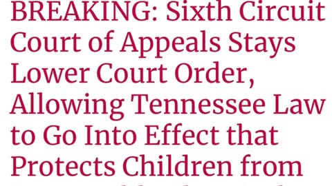 NewsFlash: Tennessee Law Goes Into Effect - Protecting Children from Chemical Castration & Genital Mutilation