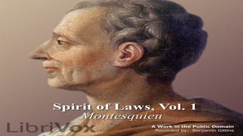 The Spirit of Laws (V 1) by Charles-Louis de Secondat, baron de La Brède et de MONTESQUIEU Part 2_2