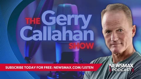 The Gerry Callahan Show (08/01/24) | NEWSMAX Podcasts