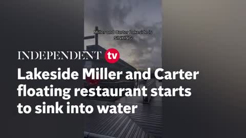 Lakeside Miller and Carter floating restaurant starts to sinks into water