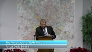 The Preservation of God's Word |Pastor Berzins