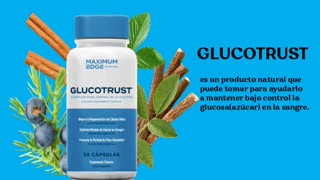 ¡GlucoTrust para la salud de por vida!