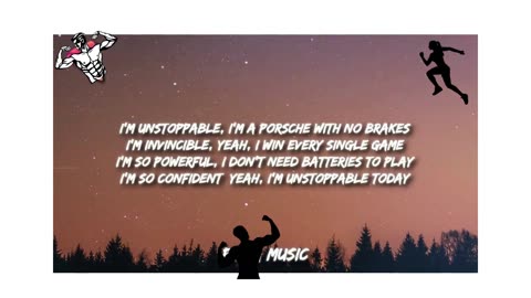 Sia - Unstoppable (Lyrics)