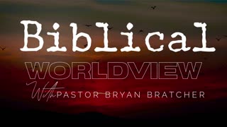 Biblical Worldview ep.3 - Aliens and the Bible?