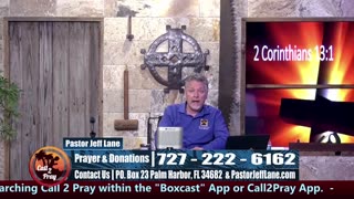 Witnesses - Part 2 - Call 2 Pray with Pastor Jeff Lane