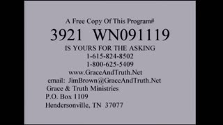 3921 Emails+ (Grace & Truth Ministries- Jim Brown, Bible Teacher- Wed Night, September 11, 2019)