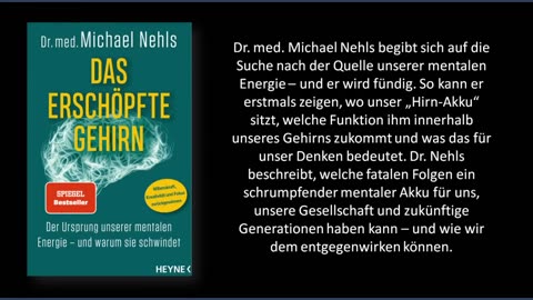 September 13, 2023...🇩🇪🇨🇭🇦🇹 ... DR.NEHLS....Premiere am 04.11.2022...Vortrag Das erschöpfte Gehirn