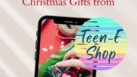 Holiday Gifts at Teen-E Shop