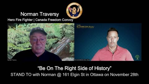 URGENT- Public takedown of Trudeau is November 28th in Ottawa with Hero Fire-Fighter Norman Traversy