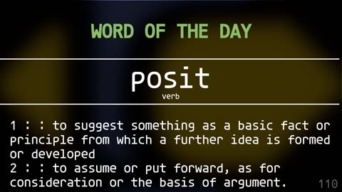 Word Of The Day 110 'posit'
