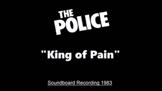 The Police - King Of Pain (Live in Oakland, California 1983) Soundboard